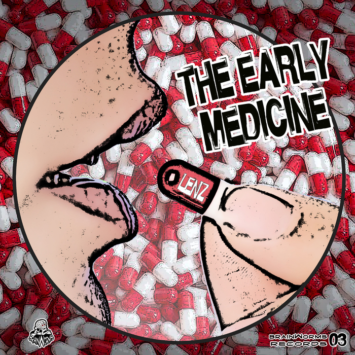 LENZ - The Early Medicine