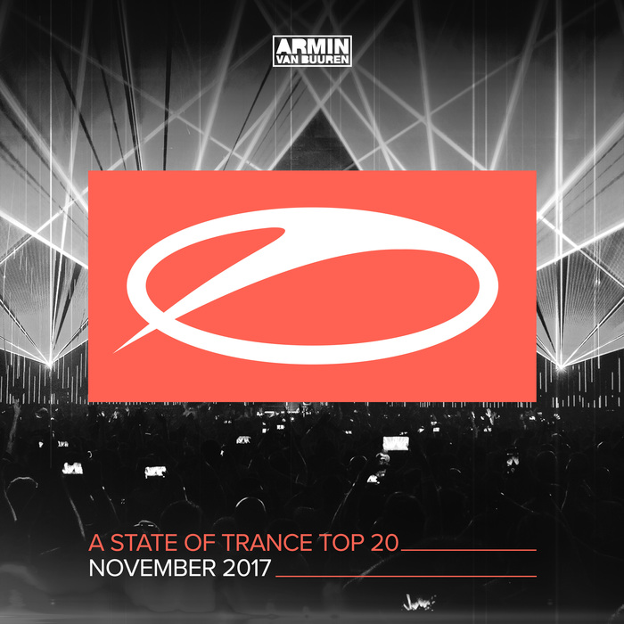 ARMIN VAN BUUREN/VARIOUS - A State Of Trance Top 20: November 2017 (Selected By Armin Van Buuren)