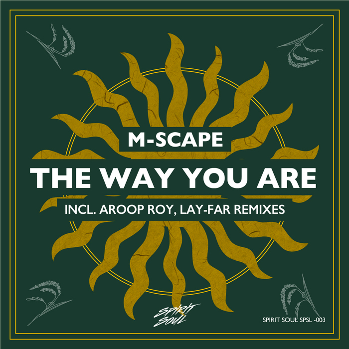 M-SCAPE - The Way You Are