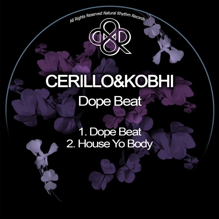 CERILLO/KOBHI - Dope Beat