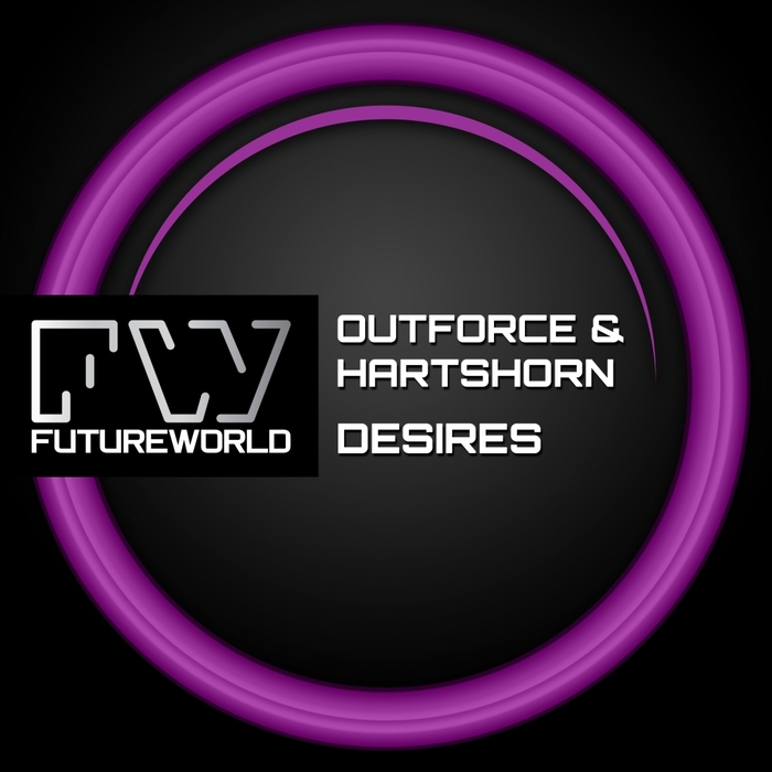 OUTFORCE & HARTSHORN - Desires