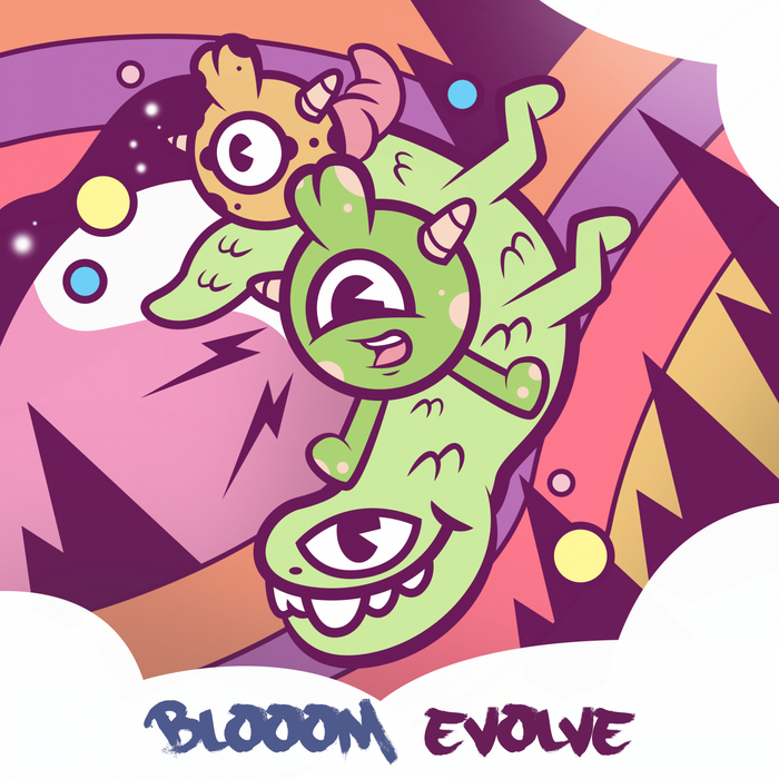 BLOOOM - Evolve