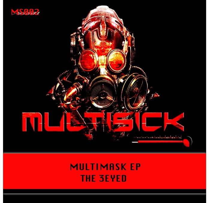 THE 3EYED - MultiMask EP
