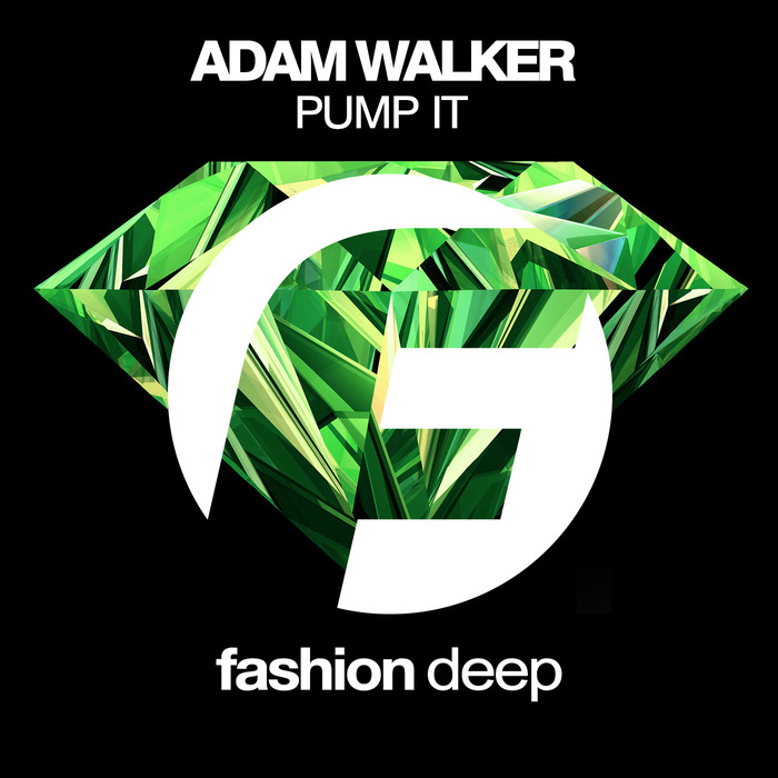 ADAM WALKER - Pump It