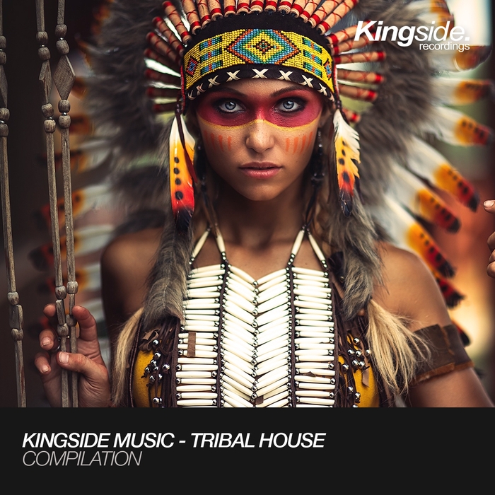 VARIOUS - Kingside Music - Tribal House