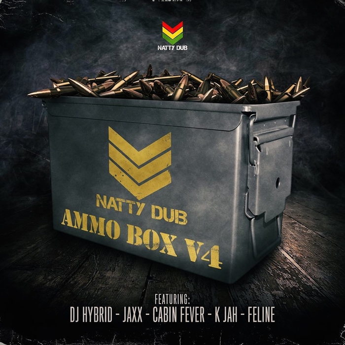 DJ HYBRID/JAXX/CABIN FEVER/FELINE/K JAH - Ammo Box V4