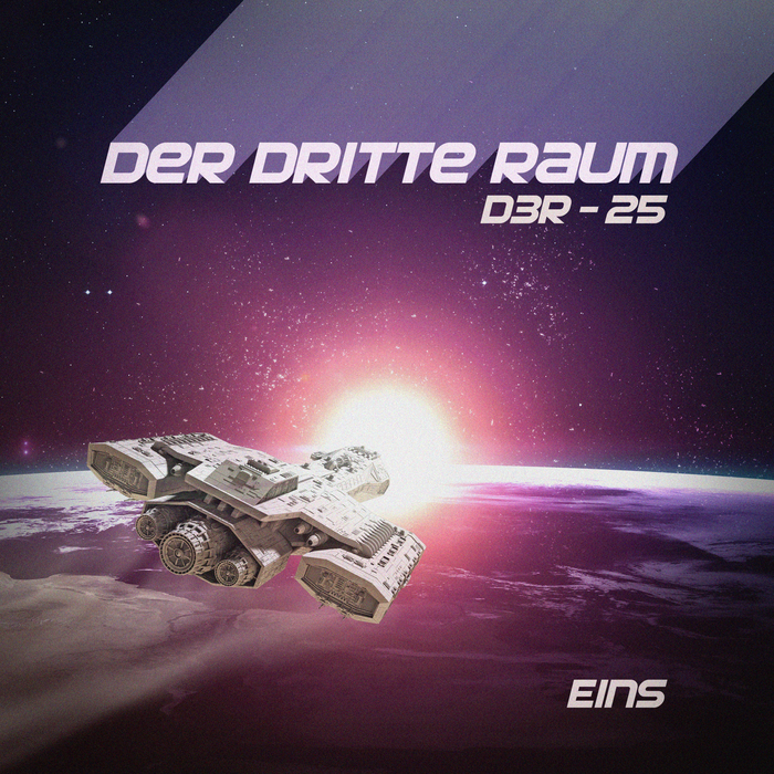 DER DRITTE RAUM - D3R-25 EINS