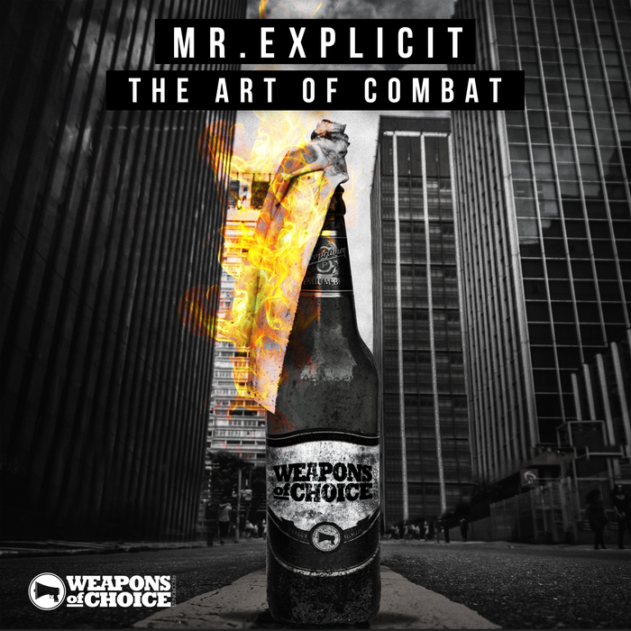 MR EXPLICIT - The Art Of Combat