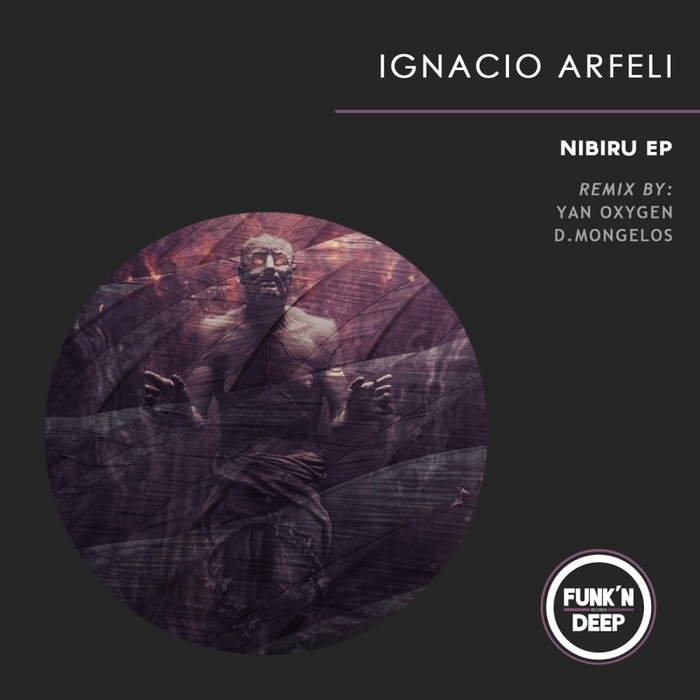 IGNACIO ARFELI - Nibiru EP