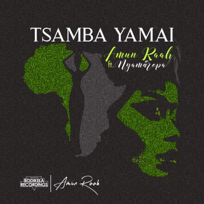 AMUN RAAH & NYAMAROPA - Tsamba Yamai