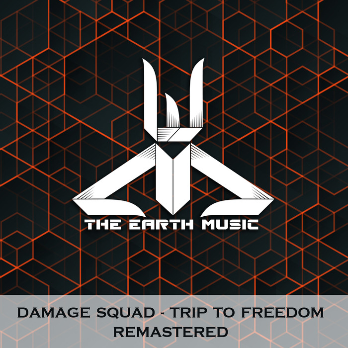 DAMAGE SQUAD - Trip To Freedom