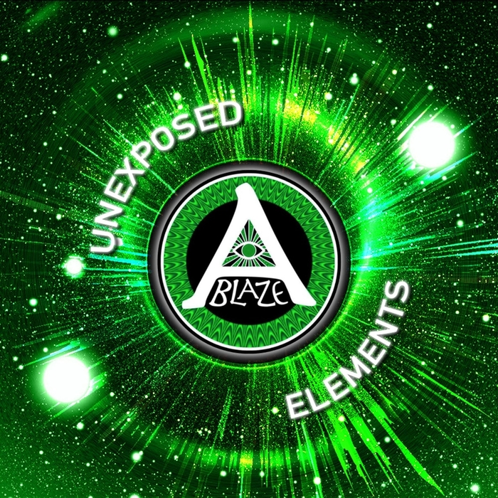 ABLAZE - Unexposed Elements
