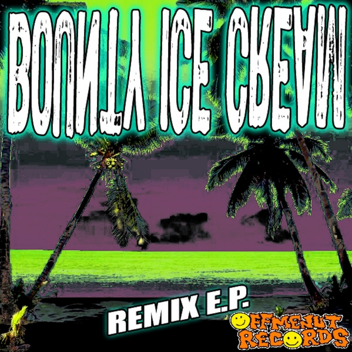 VARIOUS - Bounty Ice Cream Remixes