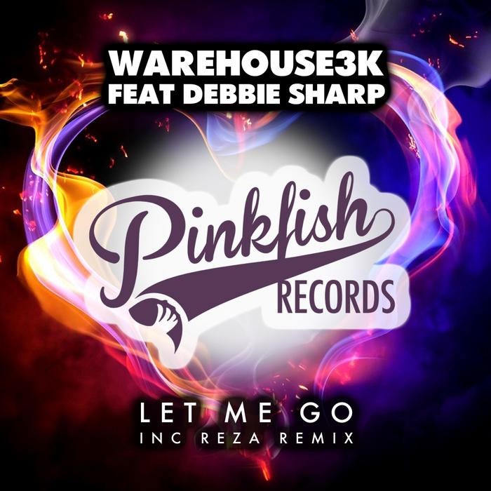 WAREHOUSE3K feat DEBBIE SHARP - Let Me Go