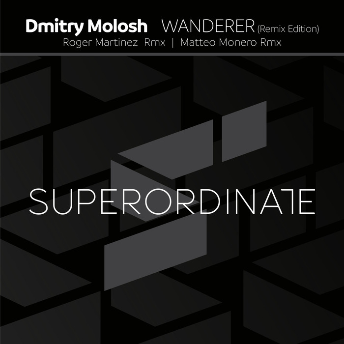 DMITRY MOLOSH - Wanderer (Remix Edition)