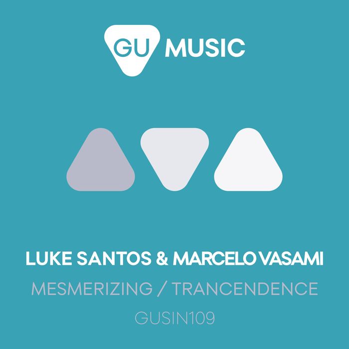 LUKE SANTOS/MARCELO VASAMI - Mesmerizing / Trancendence