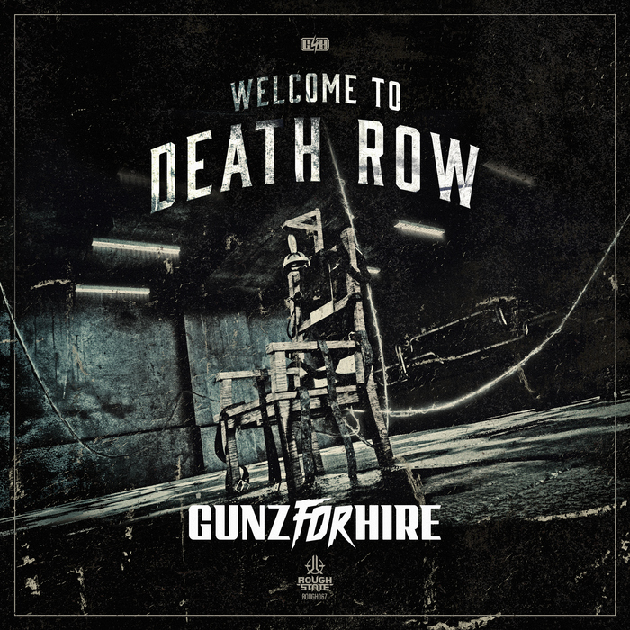 GUNZ FOR HIRE - Welcome To Death Row