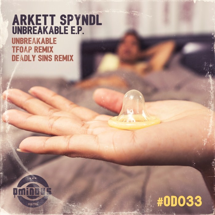 ARKETT SPYNDL - Unbreakable EP
