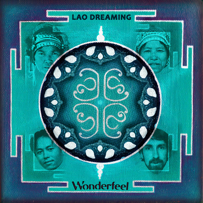 WONDERFEEL - Lao Dreaming