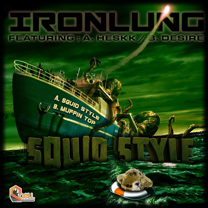 IRONLUNG/HESKK/DESIRE - Squid Style