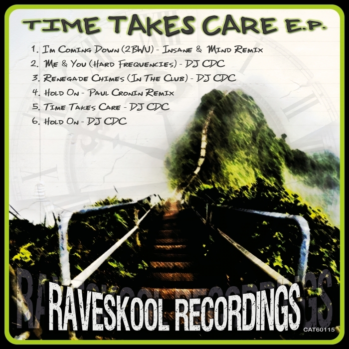DJ CDC - Time Takes Care EP