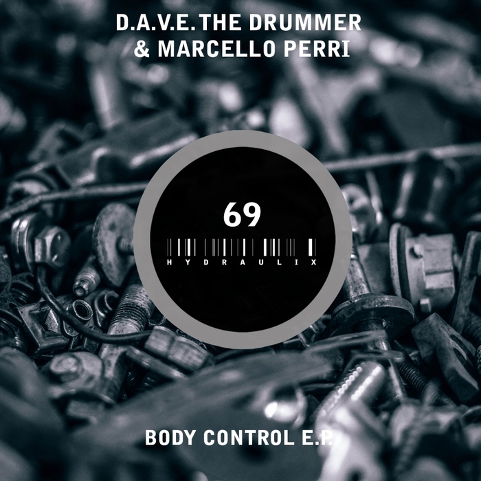 DAVE THE DRUMMER & MARCELLO PERRI - Body Control EP