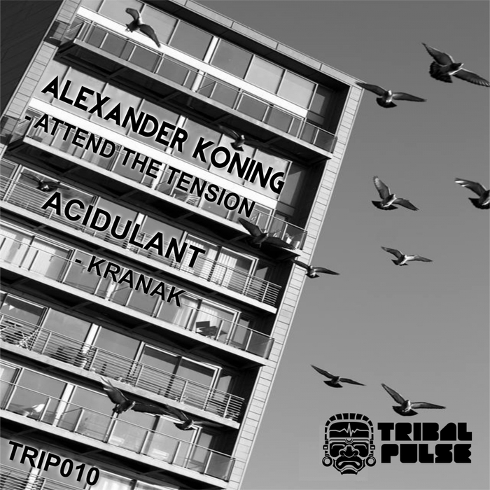 ALEXANDER KONING & ACIDULANT - TRIP010