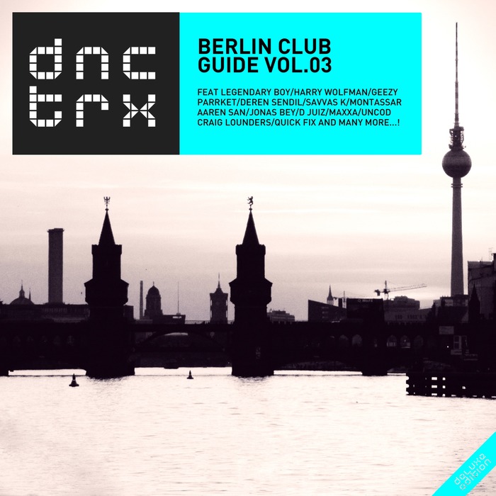 VARIOUS - Berlin Club Guide Vol 03 (Deluxe Edition)