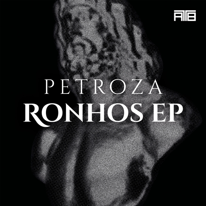 PETROZA - Ronhos EP