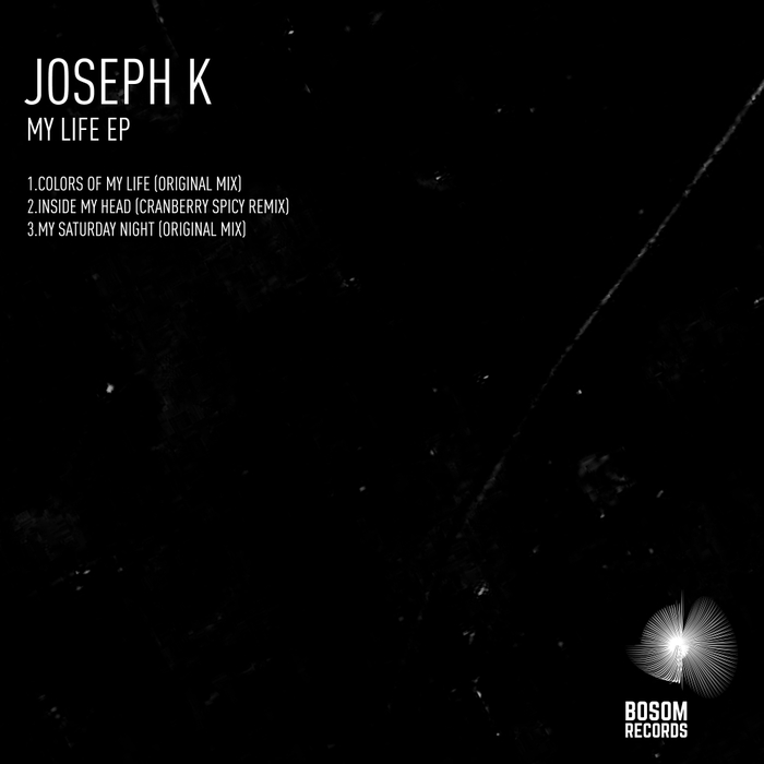 JOSEPH K - My Life EP