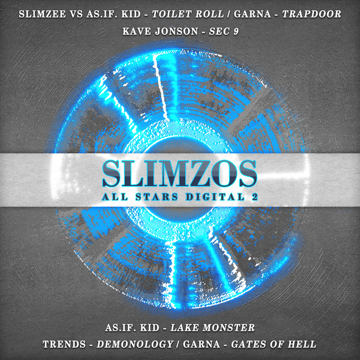 DJ SLIMZEE AND AS IF KID/GARNA/TRENDS/KAVE JONSON - Slimzos All Stars Digital 002