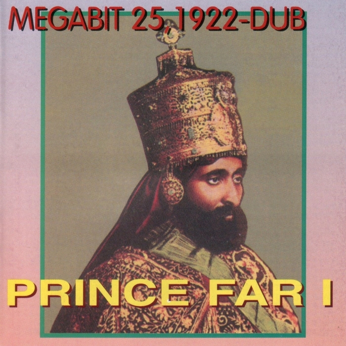 PRINCE FAR I - Megabit 25 1992-Dub