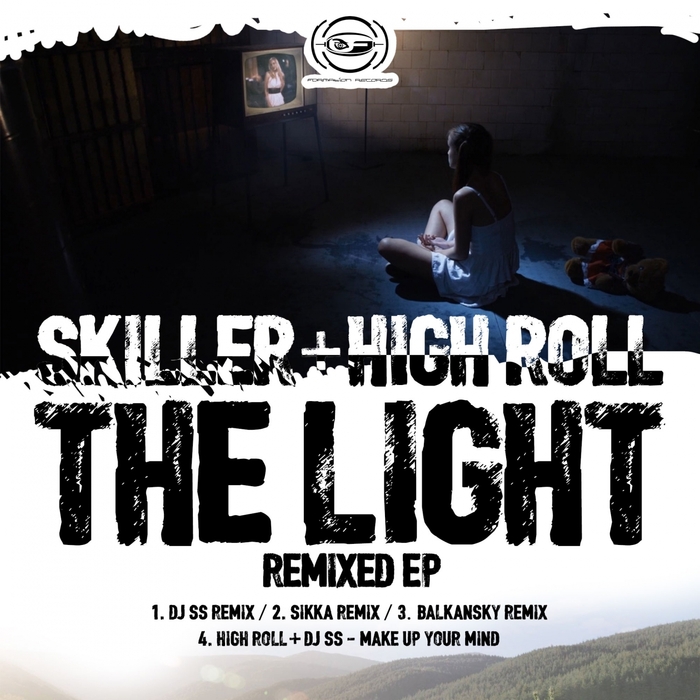 SKILLER/HIGH ROLL - The Light Remixed EP