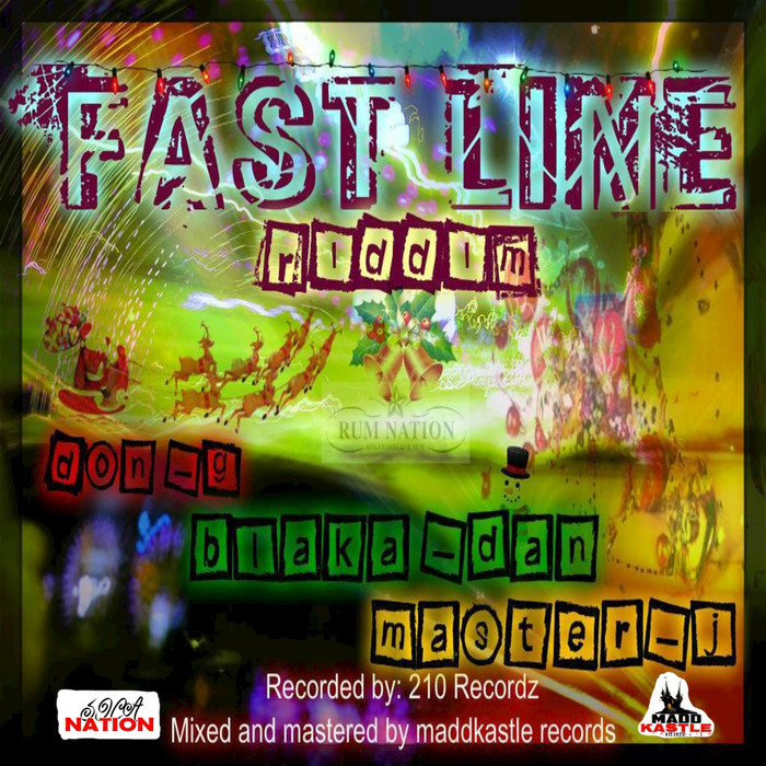 DON G/BLAKA DAN/MASTER J/MADD KASTLE RECORDS - Fast Line Riddim