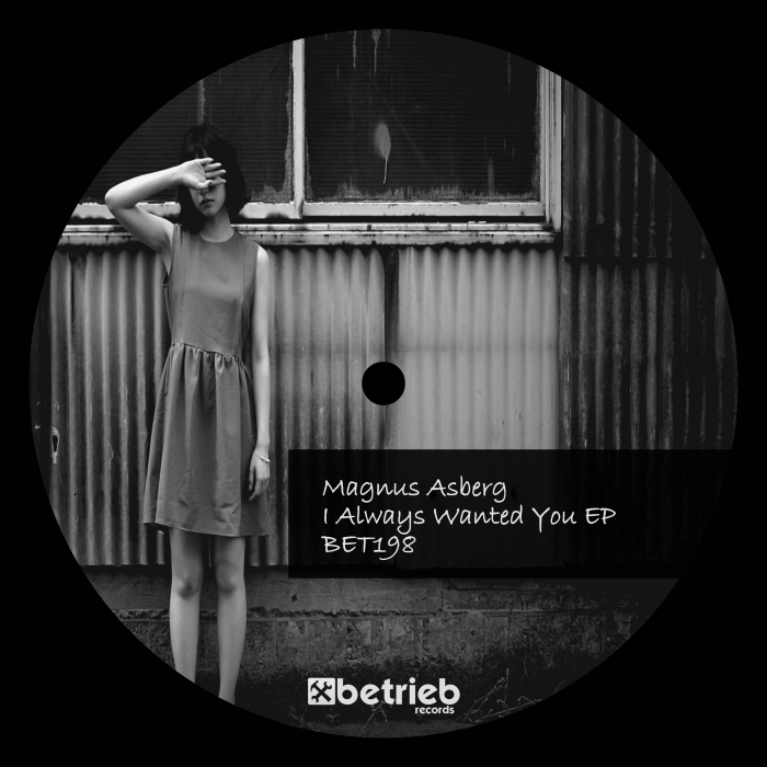 MAGNUS ASBERG - I Always Wanted You EP