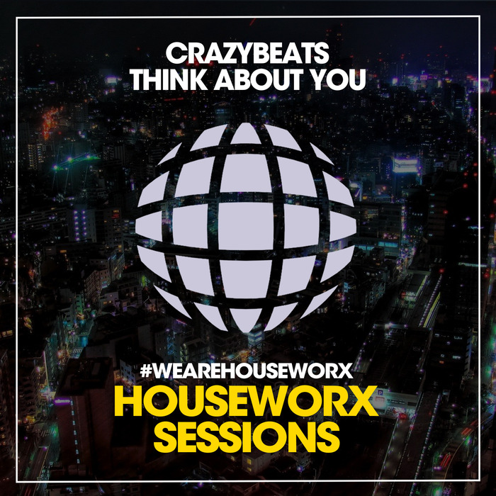 CRAZYBEATS - Think About You