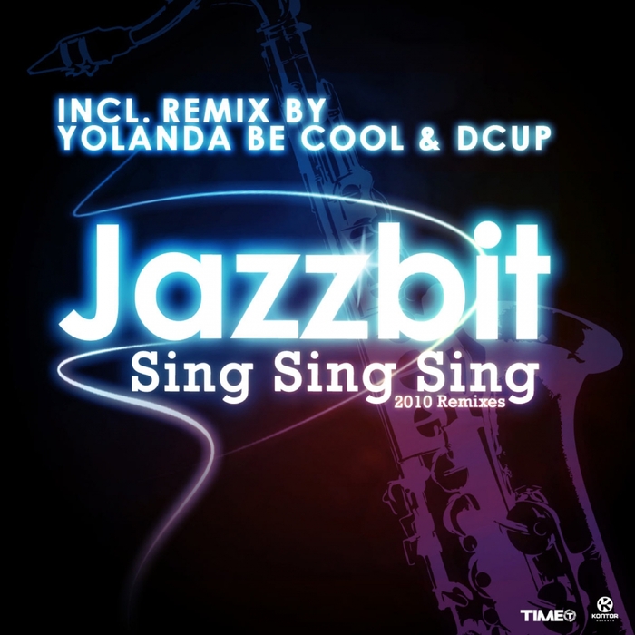 JAZZBIT - Sing Sing Sing (2010 Remixes)