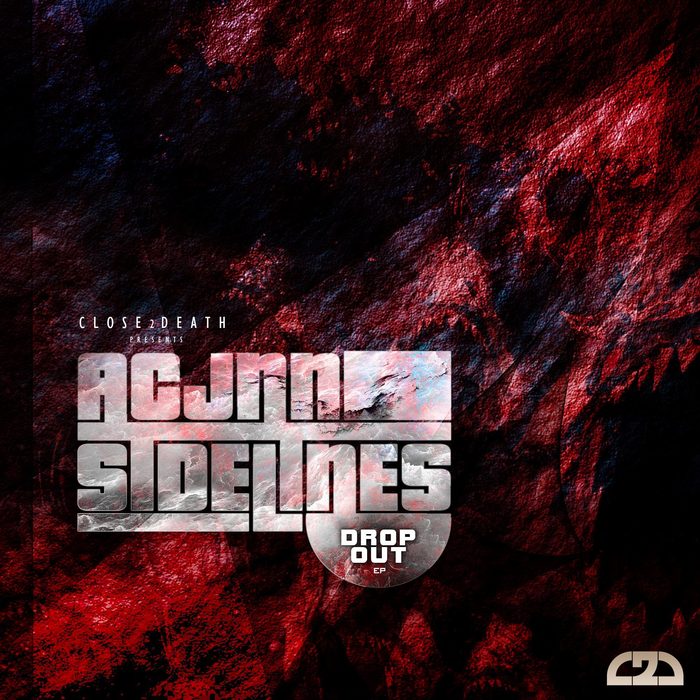 ACJNN & SIDELINES - Drop Out EP