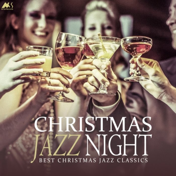 VARIOUS - Christmas Jazz Night (Best Christmas Jazz Classics)