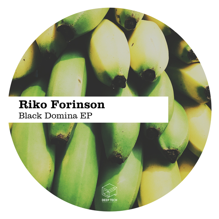 RIKO FORINSON - Black Domina EP