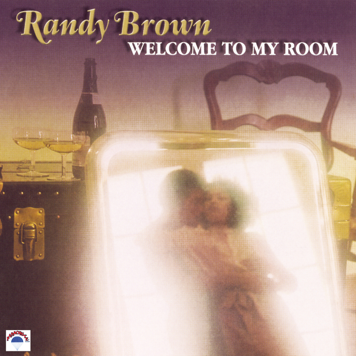 RANDY BROWN - Welcome To My Room