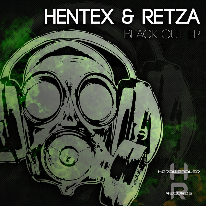HENTEX & RETZA - Black Out EP
