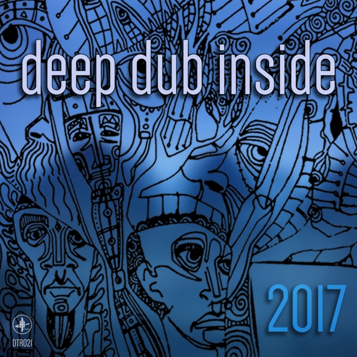 VARIOUS - Deep Dub Inside 2017