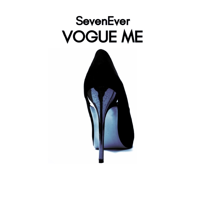 SEVENEVER - Vogue Me