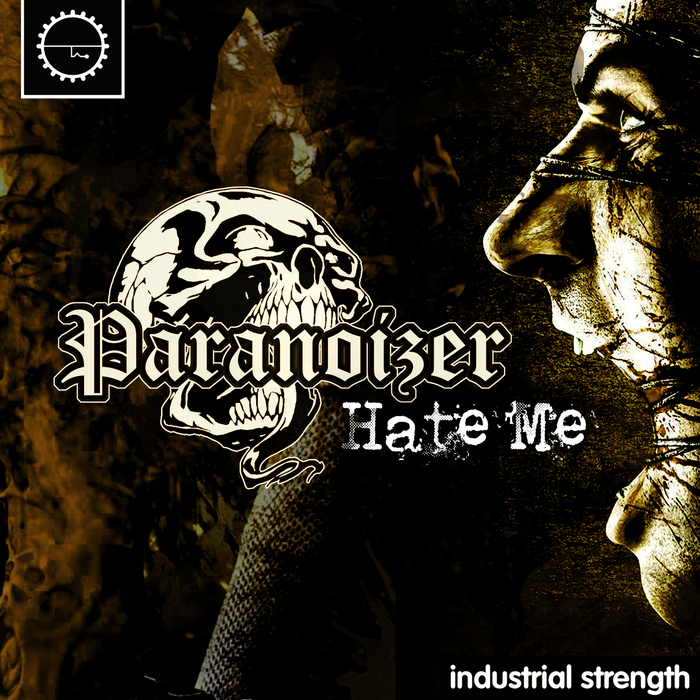 PARANOIZER - Hate Me (Explicit)