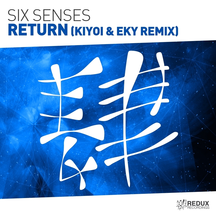 SIX SENSES - Return