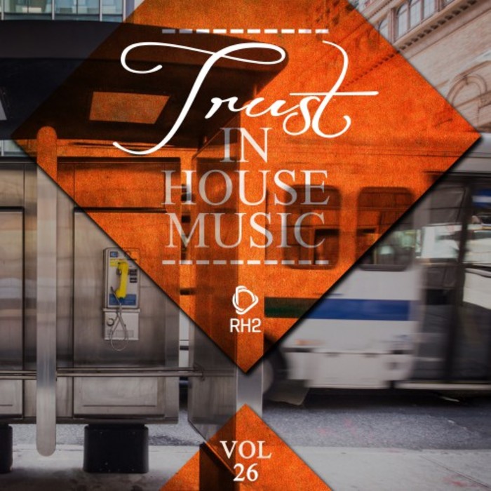 VARIOUS - Trust In House Music Vol 26