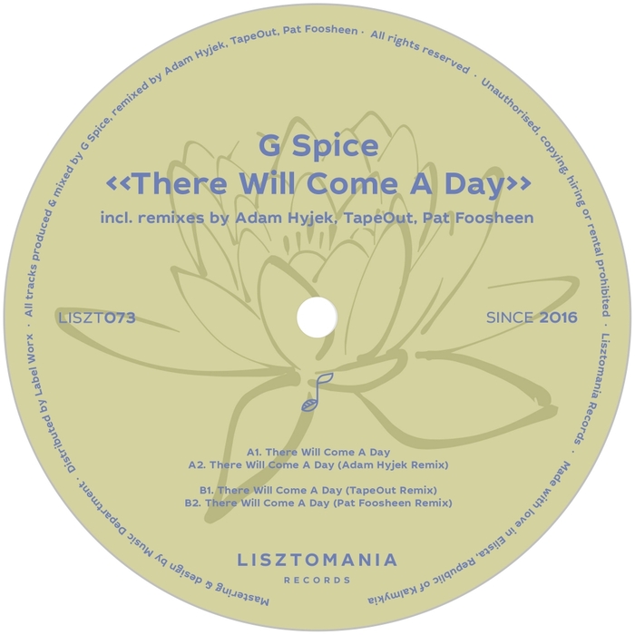 G SPICE - There Will Come A Day