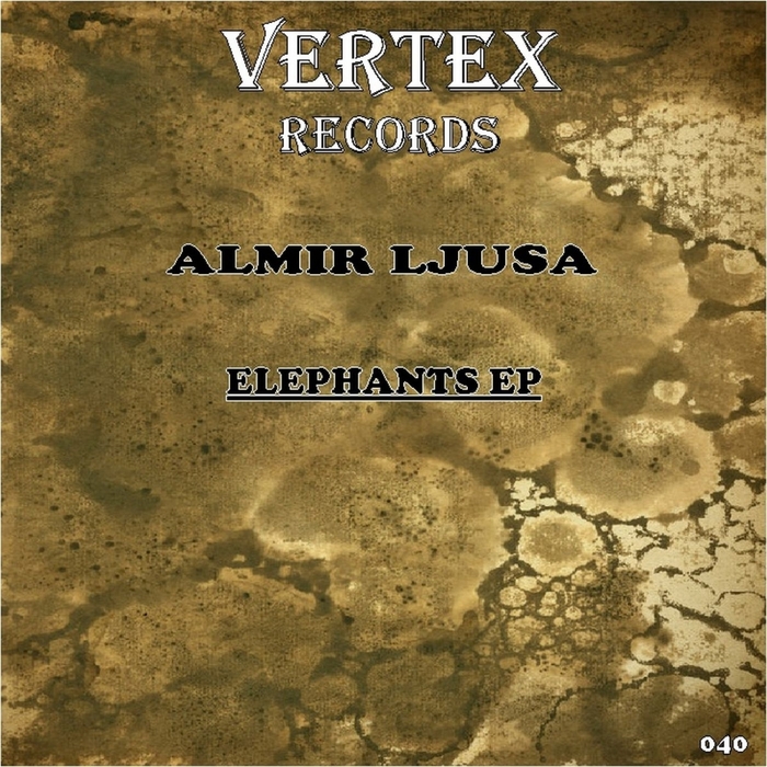 ALMIR LJUSA - Elephants EP