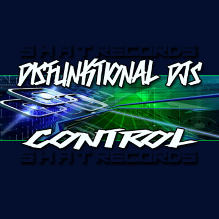 DISFUNKTIONAL DJS - Control